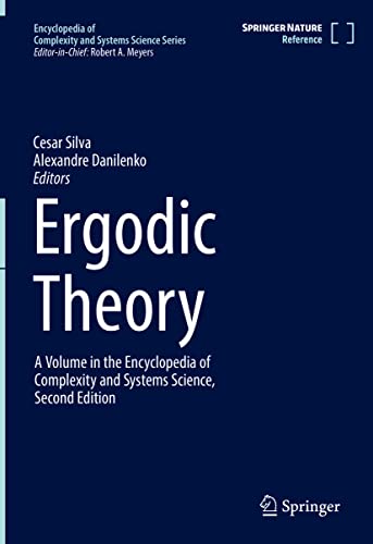 Ergodic Theory (Encyclopedia of Complexity and Systems Science Series)