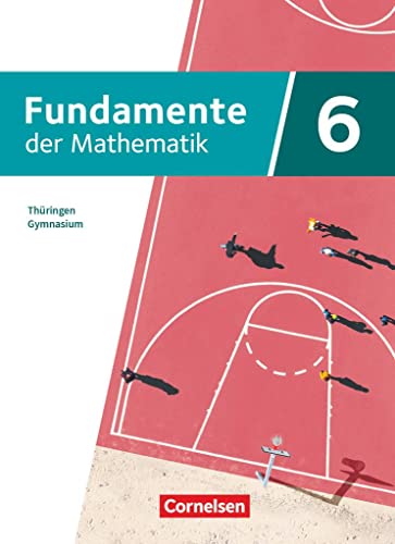 Fundamente der Mathematik   Fundamente der Mathematik - Thüringen - 6 Schuljahr Gebunden