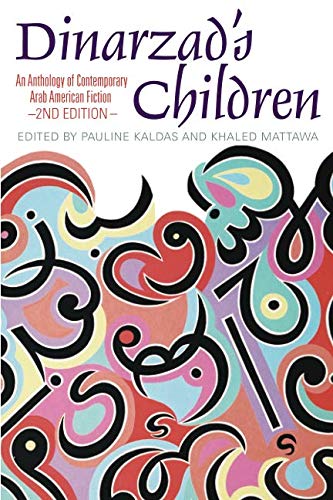 Dinarzad's Children: An Anthology of Contemporary Arab American Fiction