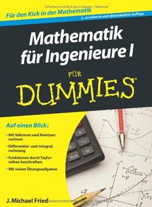 Mathematik für Ingenieure I für Dummies (Fur Dummies)