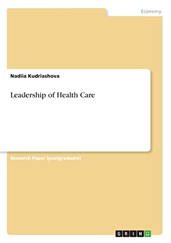 Leadership of Health Care