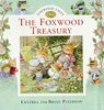 The Foxwood Treasury: Bk. 1 (Foxwood Tales)