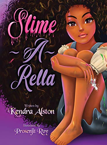 Slime-A-Rella