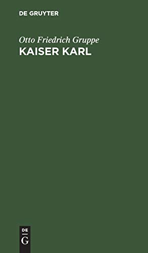 Kaiser Karl: Eine epische Trilogie