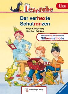 Leserabe mit Mildenberger Silbenmethode: Der verhexte Schulranzen