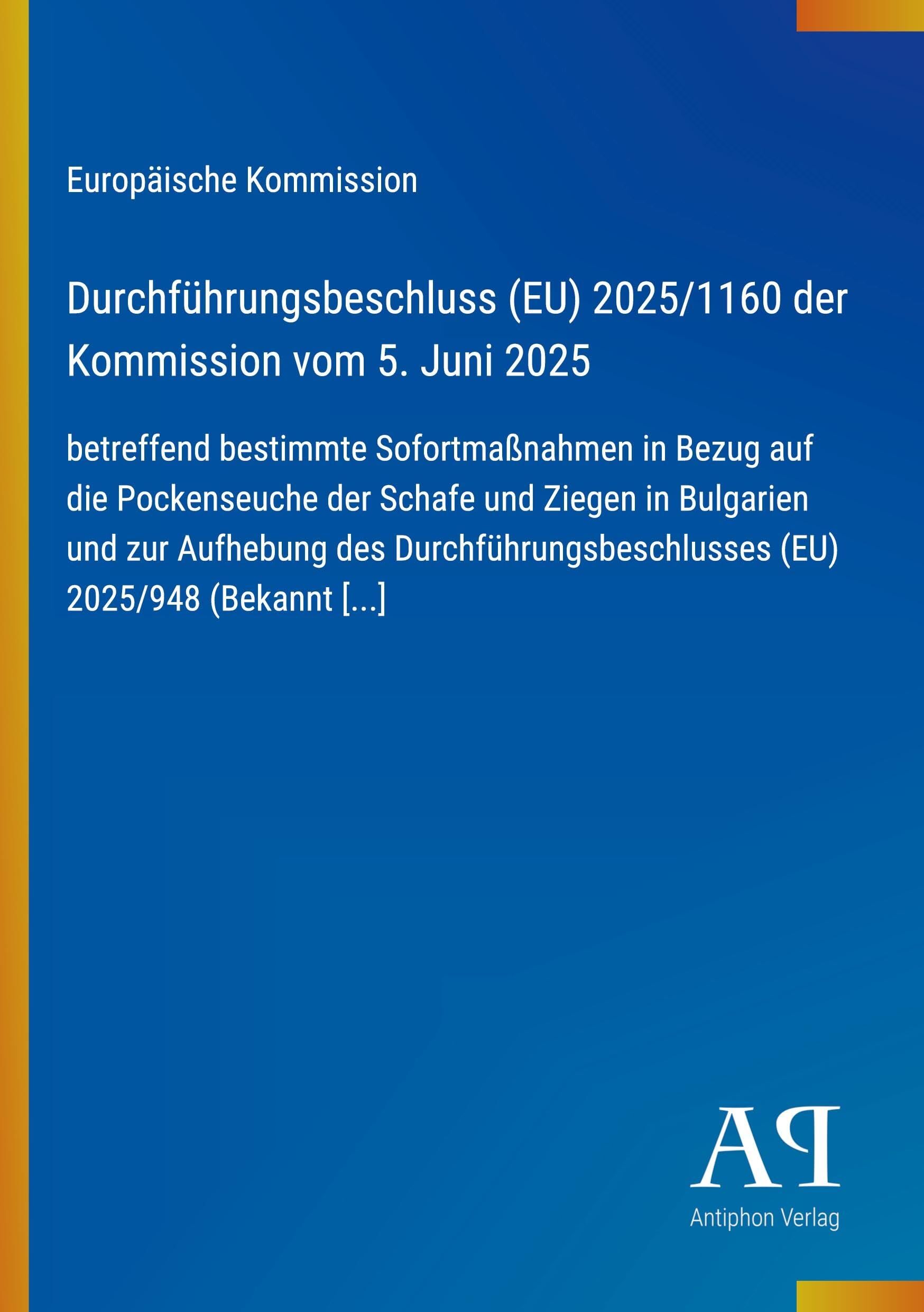 Durchführungsbeschluss (EU) 2025/1160 der Kommission vom 5. Juni 2025