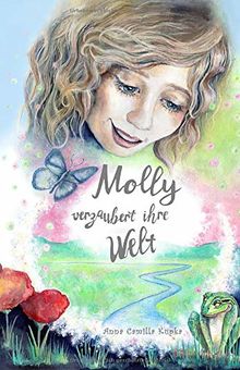 Molly verzaubert ihre Welt