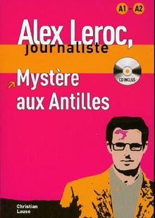 Mystère aux Antilles : niveau A1-A2