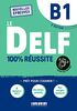 Le DELF 100% reussite: Livre B1 + Onprint App
