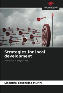 Strategies for local development: Institutional diagnostics