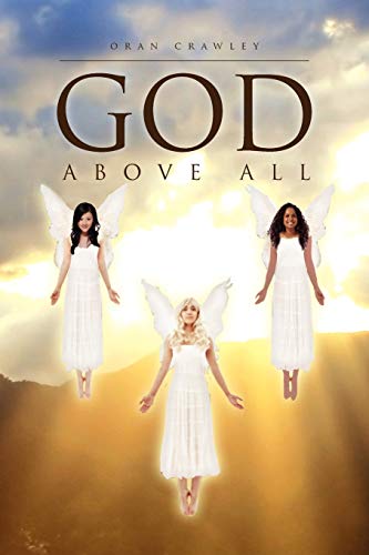 GOD ABOVE ALL