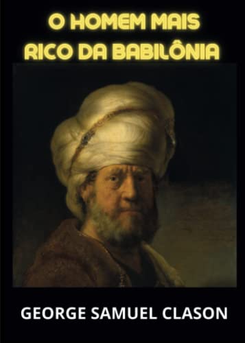 O homem mais rico da Babilônia