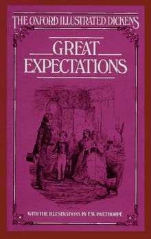 Great Expectations (New Oxford Illustrated Dickens)