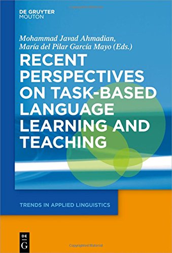 Recent Perspectives on Task-Based Language Learning and Teaching (Trends in Applied Linguistics [TAL], Band 27)