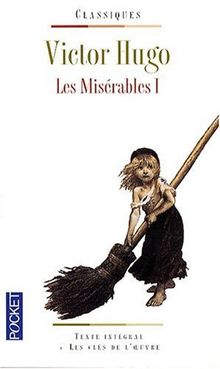 Les misérables. Vol. 1