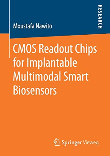 CMOS Readout Chips for Implantable Multimodal Smart Biosensors