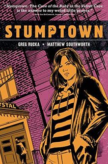 Stumptown Volume 2