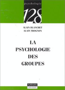 La psychologie des groupes