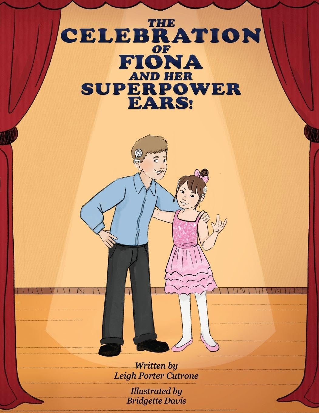 The Celebration of Fiona and Her Superpower Ears