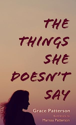 The Things She Doesn't Say