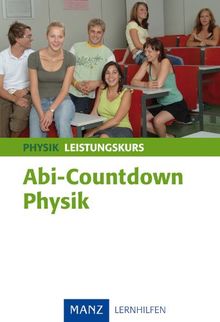 Abi-Countdown Physik - Leistungskurs