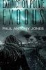 Exodus (Extinction Point Series, Band 2)