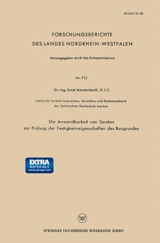 Die Anwendbarkeit von Sonden zur Prüfung der Festigkeitseigenschaften des Baugrundes (Forschungsberichte des Landes Nordrhein-Westfalen) (German Edition)