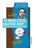 Kopiervorlagen Mathematik / Prof. Dr. Brain Teaser 10 Minuten Mathe-Rep: Kurzübungen zum Fitwerden und Fitbleiben
