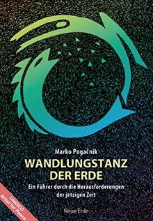 Wandlungstanz der Erde: Ein Führer durch die Herausforderungen