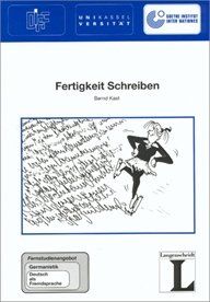 12: Fertigkeit Schreiben: Fernstudienangebot Germanistik: Deutsch als Fremdsprache (Fernstudienangebot Deutsch als Fremdsprache)