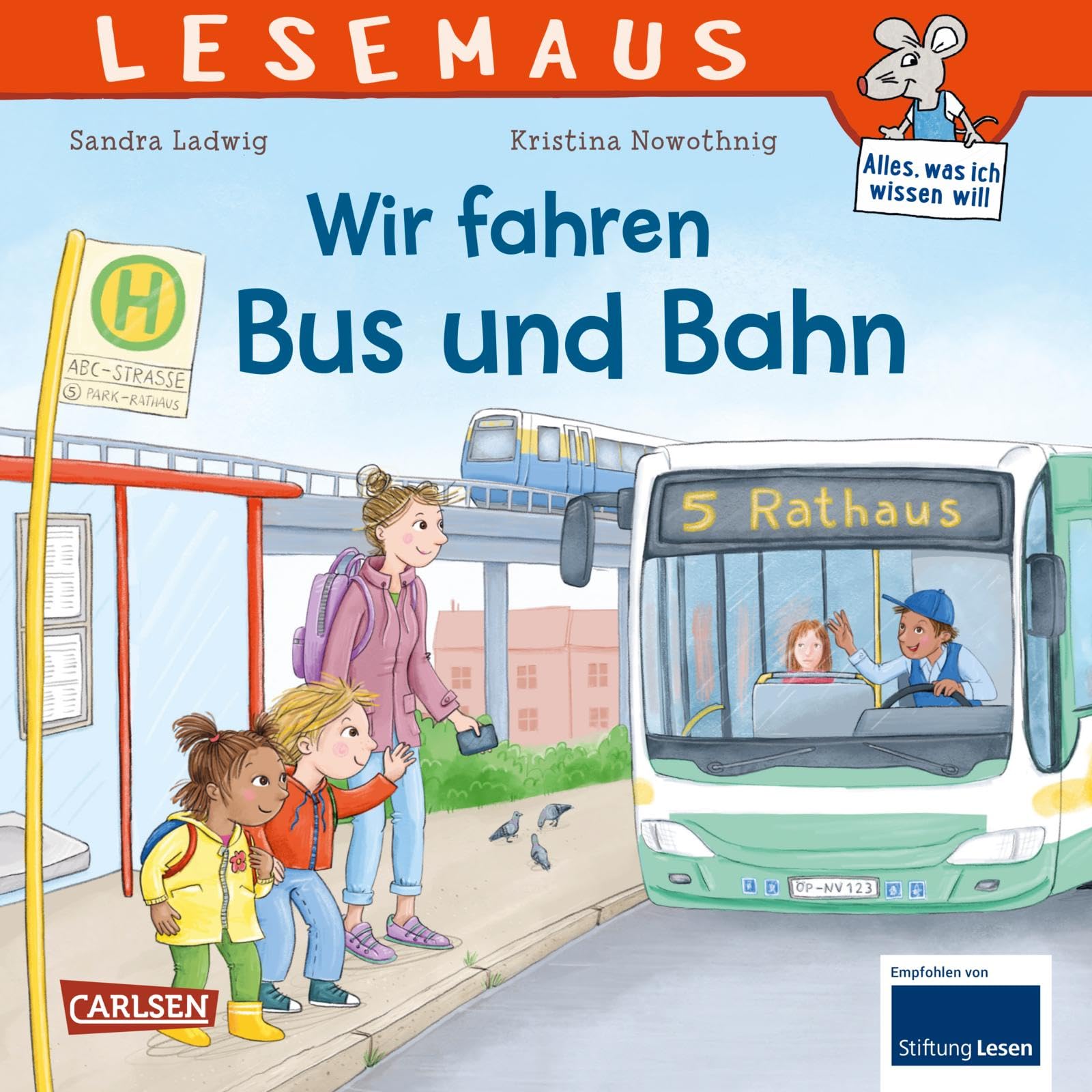 LESEMAUS 74: Wir fahren mit Bus und Bahn: Spannendes Sachbilderbuch ab 3 Jahren | erstes Wissen über öffentliche Verkehrsmittel (74)