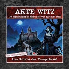 Akte Witz 01: das Schloss der Vampirbraut