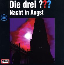 Die drei Fragezeichen - Folge 86: Nacht in Angst