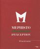 Mephisto, chausseur d'exception : 50 ans de succès