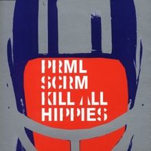 Kill All Hippies
