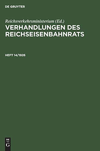 Verhandlungen des Reichseisenbahnrats. Heft 14/1926