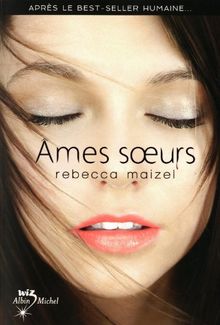 Humaine. Vol. 2. Ames soeurs