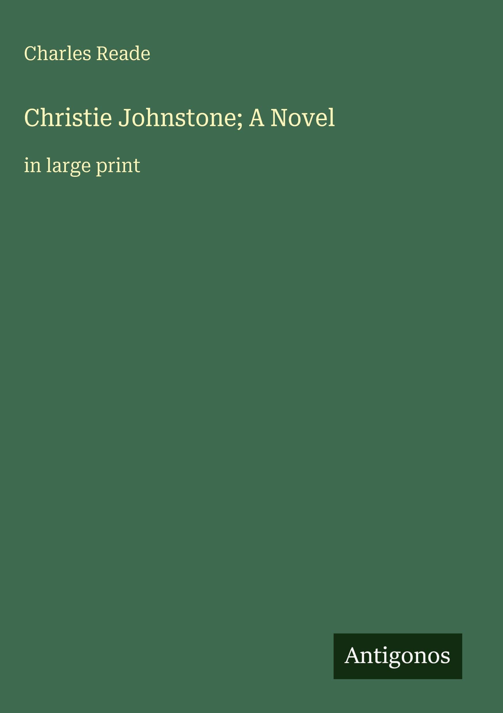 Christie Johnstone; A Novel: in large print