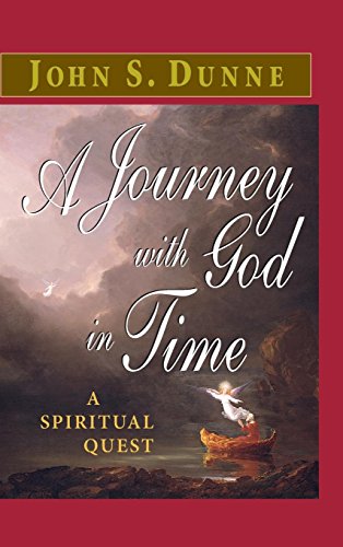A Journey with God in Time: A Spiritual Quest