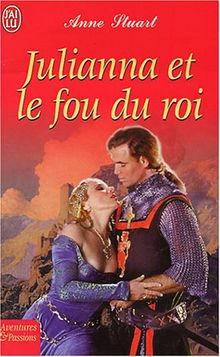 Julianna et le fou du roi