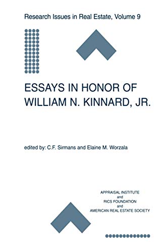 Essays in Honor of William N. Kinnard, Jr. (Research Issues in Real Estate, 9, Band 9)
