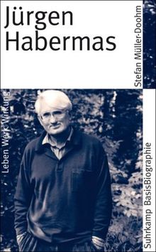 Jürgen Habermas (Suhrkamp BasisBiographien)