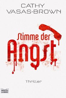 Stimme der Angst: Thriller