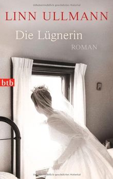 Die Lügnerin: Roman