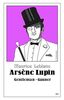Arsène Lupin - Gentleman-Gauner (Die Abenteuer des Arsène Lupin)