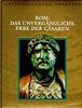 Untergegangene Kulturen - Rom: Das unvergängliche Erbe der Cäsaren
