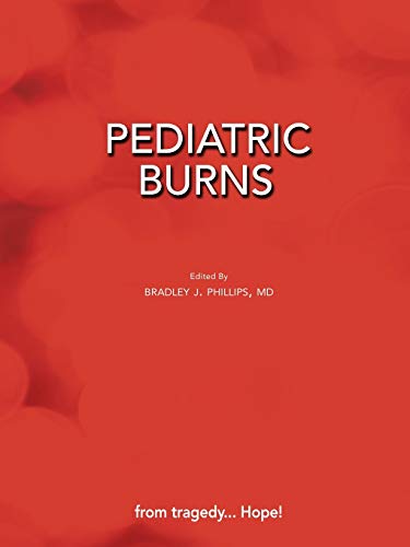 Pediatric Burns (Paperback Edition)