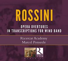 Rossini: Opernouvertüren arr. für Bläserensemble