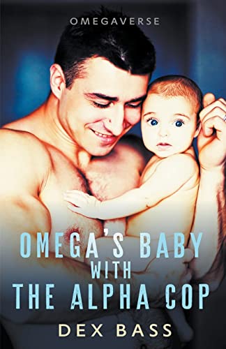 Omega's Baby With the Alpha Cop (Omegaverse, Band 3)