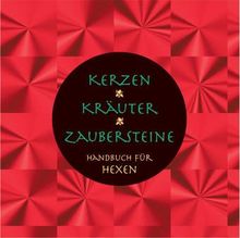 Kerzen, Kräuter, Zaubersteine